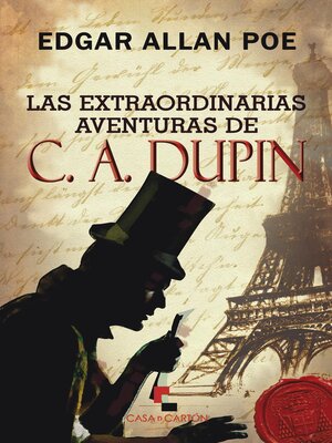 cover image of Las extraordinarias aventuras de C.A. Dupin